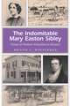 The Indomitable Mary Easton Sibley: Pioneer of Women's Education in Missouri