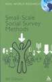 Small-Scale Social Survey Methods