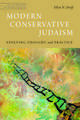 Modern Conservative Judaism: Evolving Thought and Practice