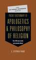 Pocket Dictionary of Apologetics Philosophy of Religion: 300 Terms Thinkers Clearly Concisely Defined