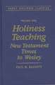 Holiness Teaching: Volume 1