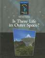 Is There Life in Outer Space?