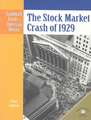 The Stock Market Crash of 1929