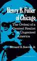 Henry B. Fuller of Chicago: The Ordeal of a Genteel Realist in Ungenteel America