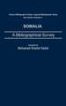 Somalia: A Bibliographical Survey