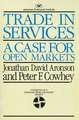 Trade in Services: A Case for Open Markets