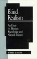 Blind Realism