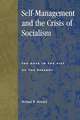 Self-Management and the Crisis of Socialism