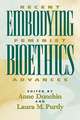 Embodying Bioethics