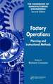 Factory Operations: Planning and Instructional Methods