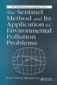 The Sentinel Method and Its Application to Environmental Pollution Problems