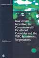 Investment Incentives in Commonwealth Developed Countries and the Wto Investment Negotiations