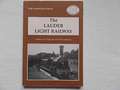 The Lauder Light Railway