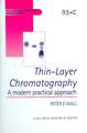 Thin Layer Chromatography: A Modern Practical Approach