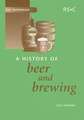 A History of Beer and Brewing