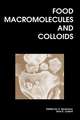 Food Macromolecules and Colloids: Rsc