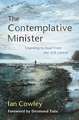 The Contemplative Minister