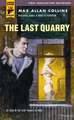 The Last Quarry