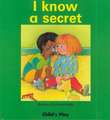 I Know a Secret [With Including Booklet]