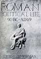 Roman Political Life, 90BC-AD69