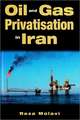 Oil and Gas Privatization in Iran: Arab Scholarship on Israel, a Critical Assessment