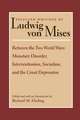 BETWEEN THE TWO WORLD WARS: MONETARY DISORDER, INTERVENTIONISM, SOCIALISM, AND THE GREAT DEPRESSION