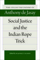 Social Justice and the Indian Rope Trick