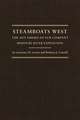 Steamboats West: The 1859 American Fur Company Missouri River Expedition