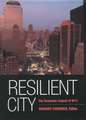 Resilient City: The Economic Impact of 9/11