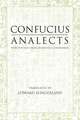 Analects: With Selections from Traditional Commentaries