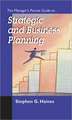 The Manager's Pocket Guide to Strategic and Business Planning: The Systems Thinking Approach