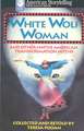 White Wolf Woman