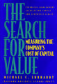 The Search for Value: Measuring the Company's Cost of Capital