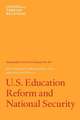 U.S. Education Reform and National Security: Independent Task Force Report