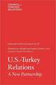 U.S-Turkey Relations: A New Partnership