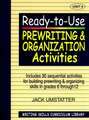 Ready–to–Use Prewriting and Organization Activitie Prewriting & Organization Activities Unit 4