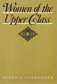 Women of the Upper Class