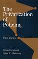 The Privatization of Policing