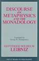 Discourse on Metaphysics and the Monadology