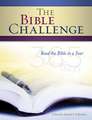 The Bible Challenge: Read the Bible in a Year