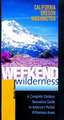 Weekend Wilderness – California, Oregon, Washington – A Complete Outdoor Recreation Guide to America′s Pocket Wilderness Areas