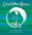 Charlotte`s Bones – The Beluga Whale in a Farmer`s Field