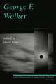 George F. Walker: Critical Perspectives on Canadian Theatre in English, Volume 5