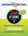 JUMP at Home Grade 7: Worksheets for the JUMP Math Program