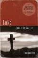 Luke: Jesus Is Savior