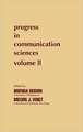 Progress in Communication Sciences, Volume 2