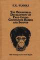 The Behavioral Development of Free-Living Chimpanzee Babies and Infants