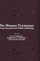 The Human Teratomas: Experimental and Clinical Biology