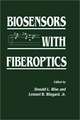 Biosensors with Fiberoptics