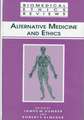 Alternative Medicine and Ethics